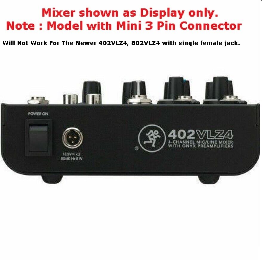 Replacement Power Supply for Mackie ONYX 802-VLZ4 & 402-VLZ4 Mixer Mini 3 Pin